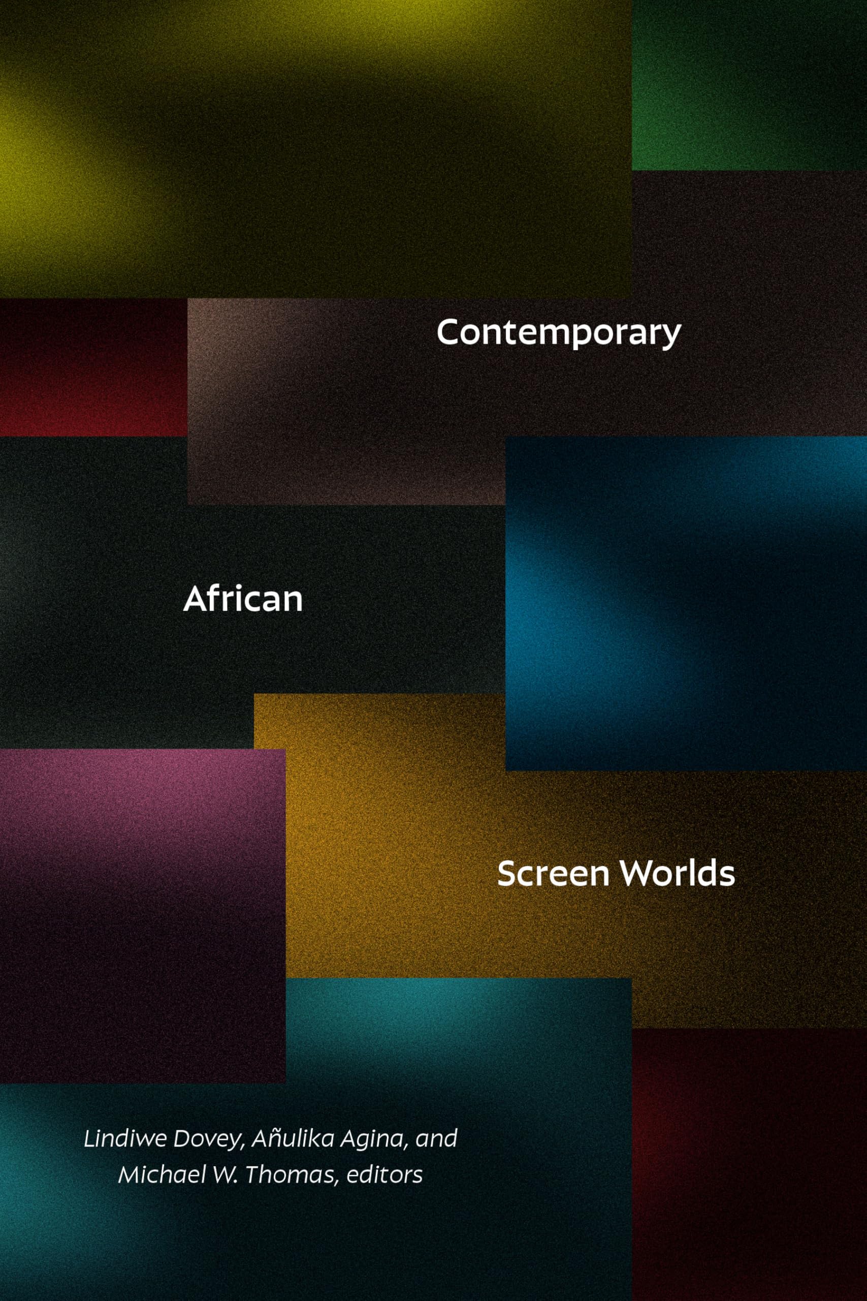 Contemporary African Screen Worlds Law