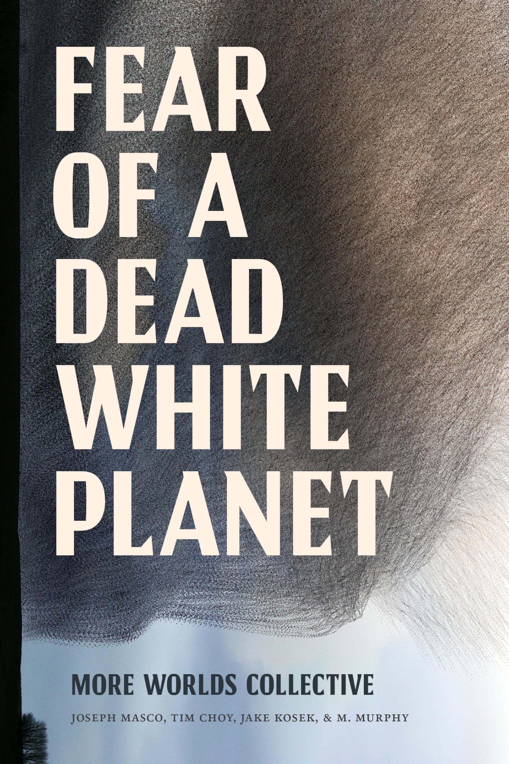 Fear of a Dead White Planet Law