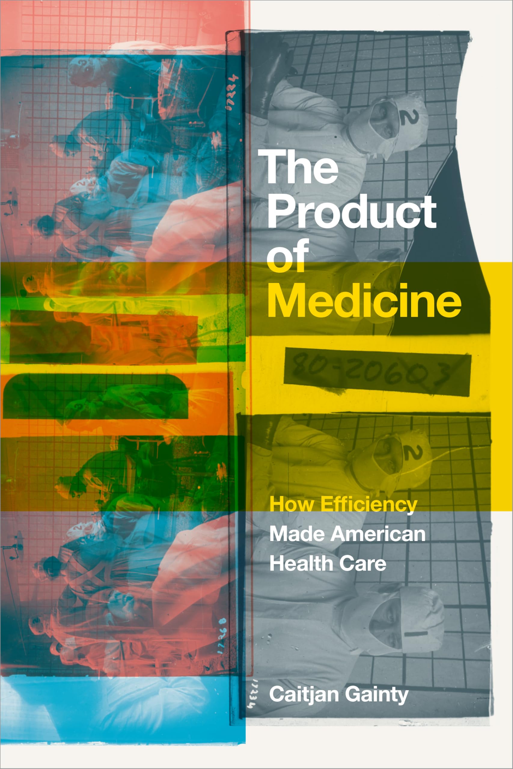 The Product of Medicine Medicine