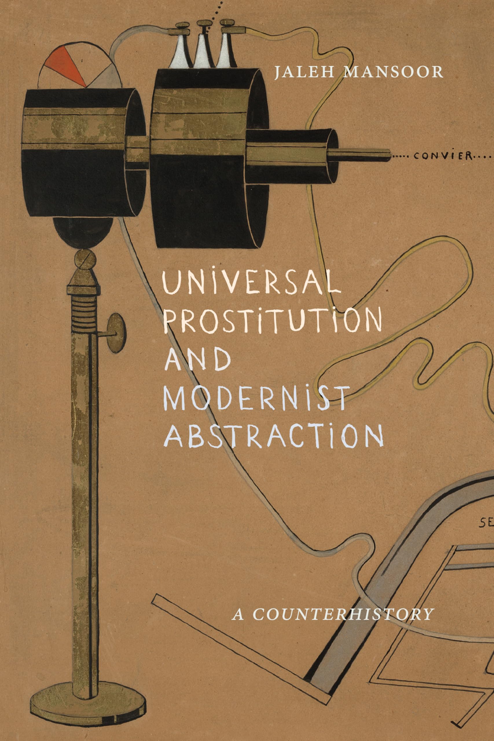 Universal Prostitution and Modernist Abstraction Social Sciences