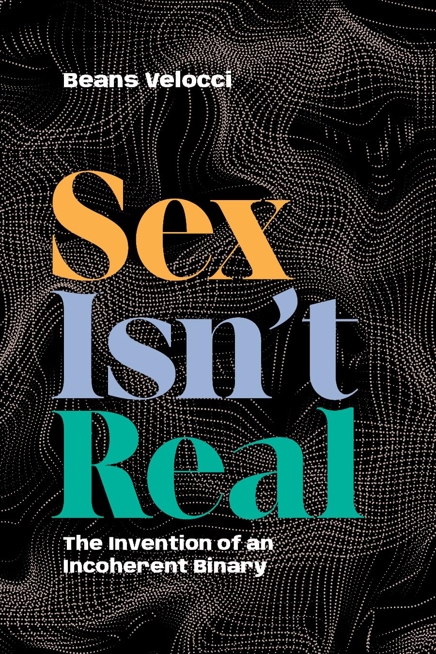 Sex Isn't Real Books