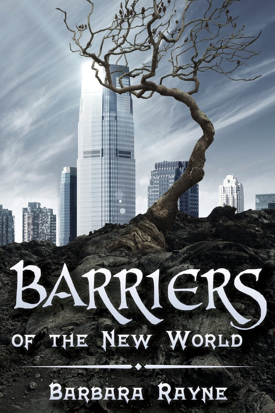 Barriers of the New World Dystopia & Post-Apocalypse