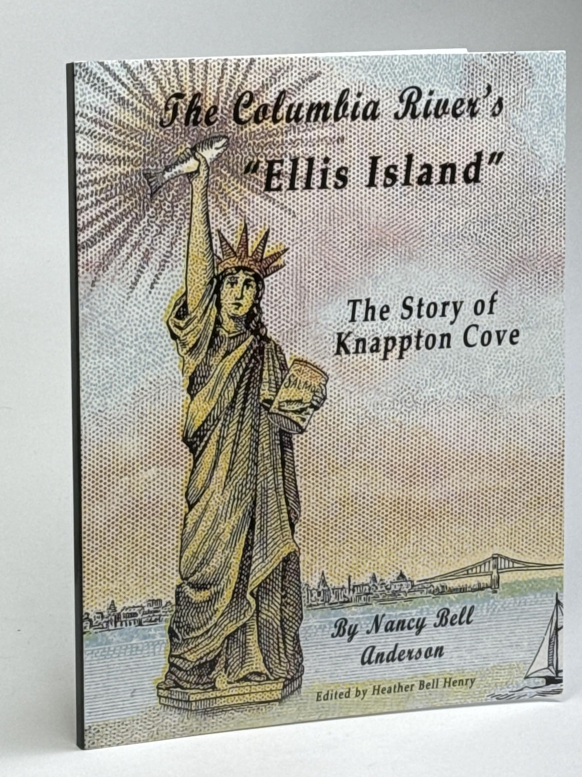 The Columbia River's "Ellis Island": The Story of Knappton Cove Science
