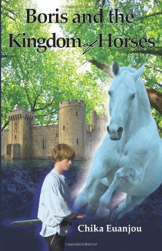 Boris and the Kingdom of Horses Fantasy & Sci-Fi