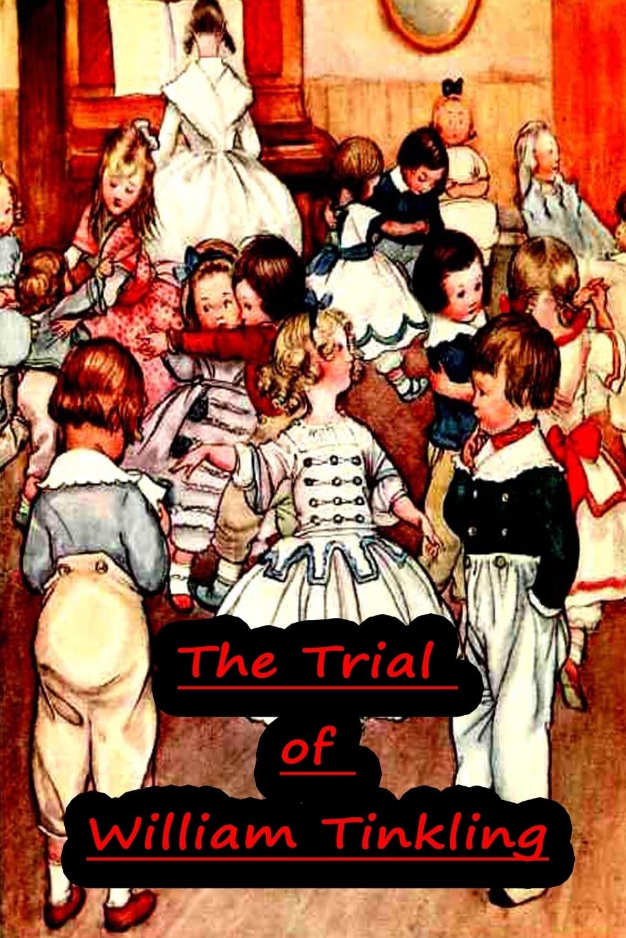 The Trial of William Tinkling Contemporary literature
