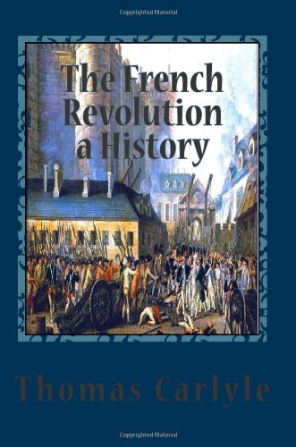 The French Revolution a History Politics & History