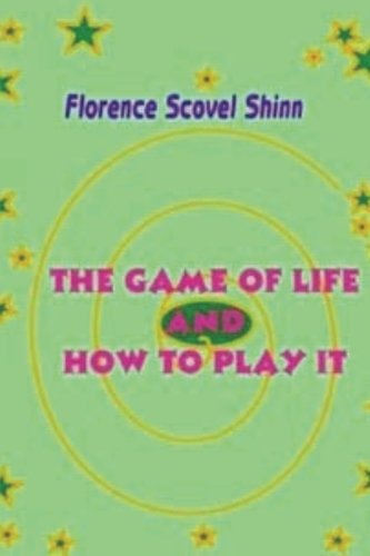 The Game of Life and How to Play It Lifestyle