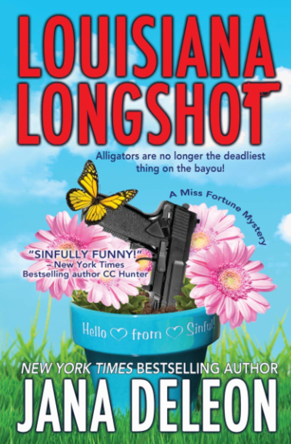 Louisiana Longshot: A Miss Fortune Mystery (Miss Fortune Mysteries, Band 1) Humour & Satire