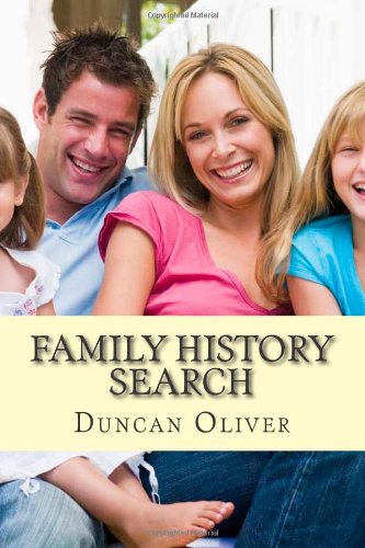 Family History Search: Ways To Find Your Family Members Now Using Different Methods Learning & Reference