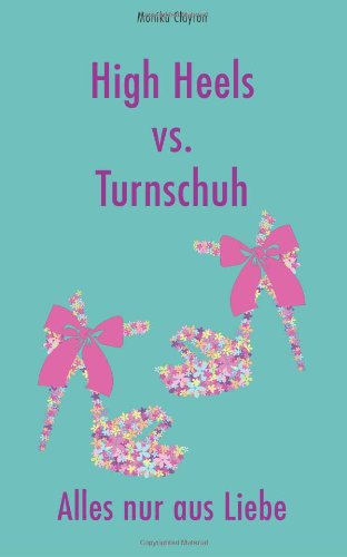 High Heels vs. Turnschuh: Alles nur aus Liebe Partnership & Love
