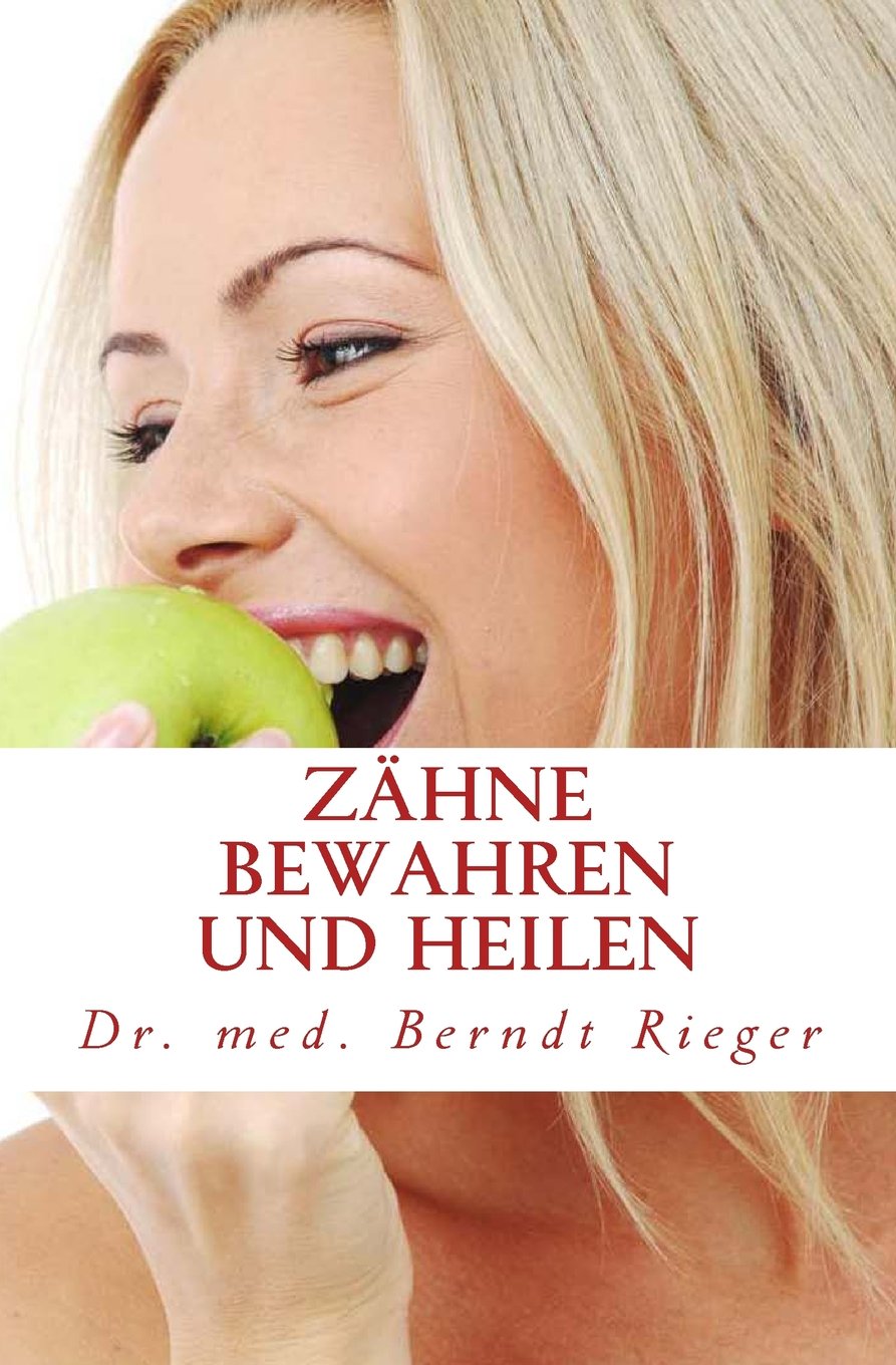 Zähne bewahren und heilen Medicine