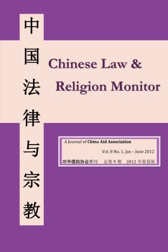 Chinese Law and Religion Monitor 01-06 / 2012 Law