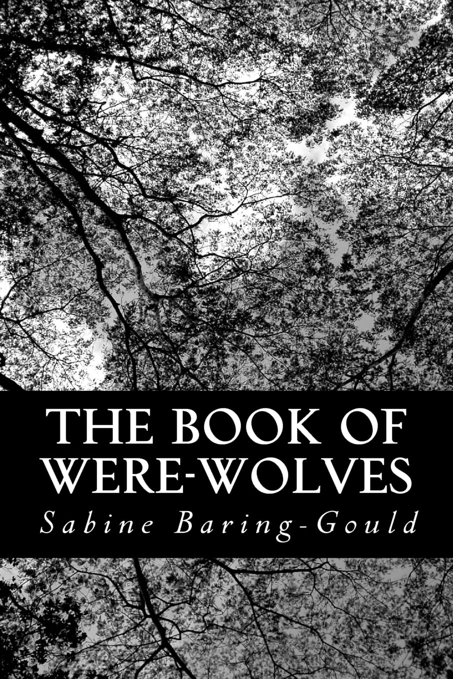 The Book of Were-Wolves Religion & Esotericism