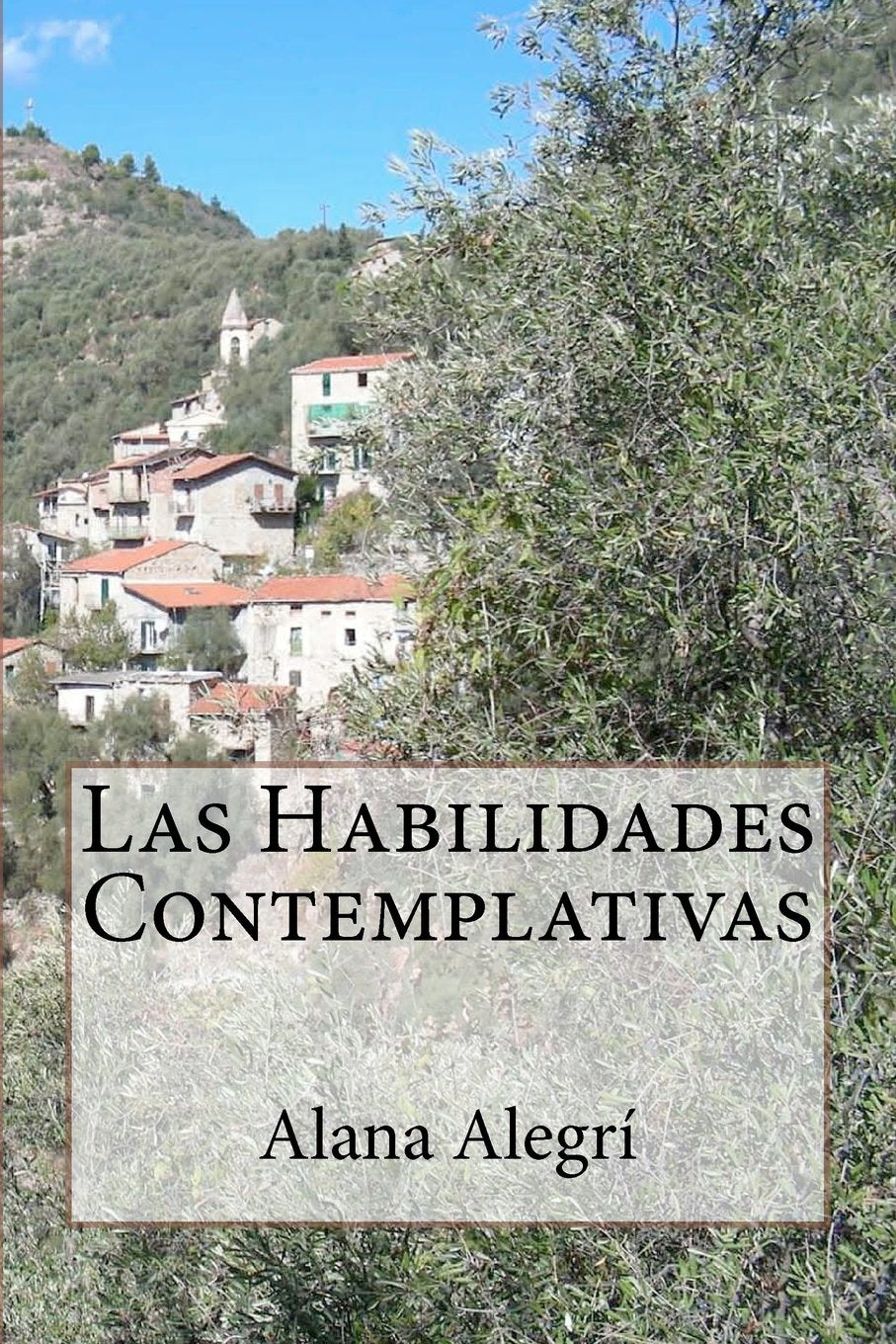 Las Habilidades Contemplativas Philosophy
