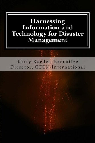 Harnessing Information and Technology for Disaster Management Geology & Geography