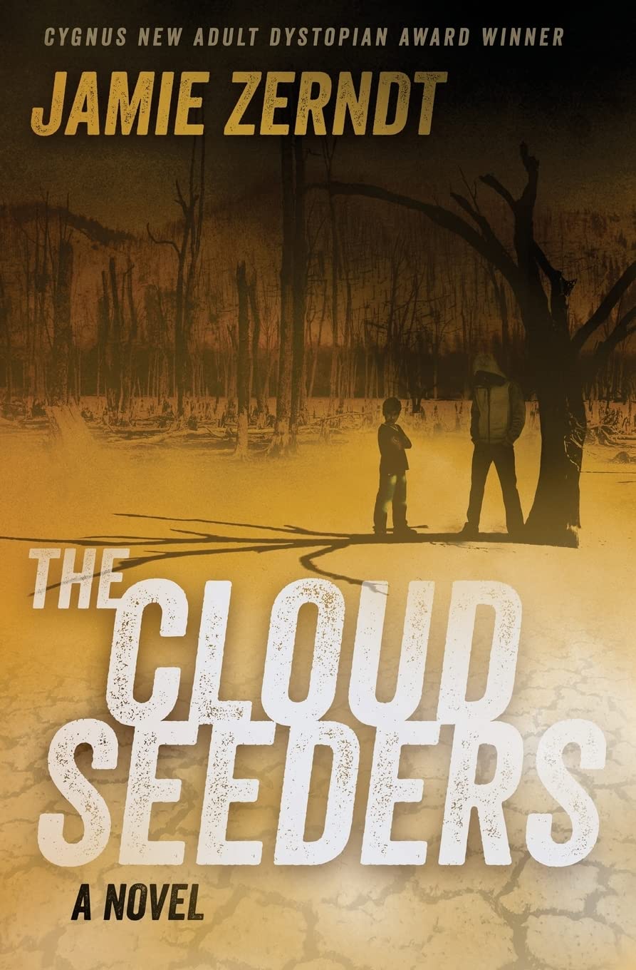 The Cloud Seeders (A Young Adult Dystopian Weather) Fiction