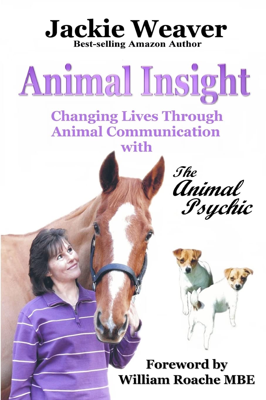 Animal Insight: Animal Communication with The Animal Psychic Pets