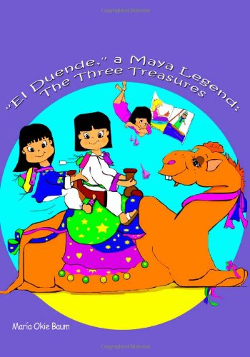 "El Duende," a Maya Legend: The Three Treasures: Let's Explore! Bilingual Book Series/Series de Libros Bilingues Fairy Tales & Legends