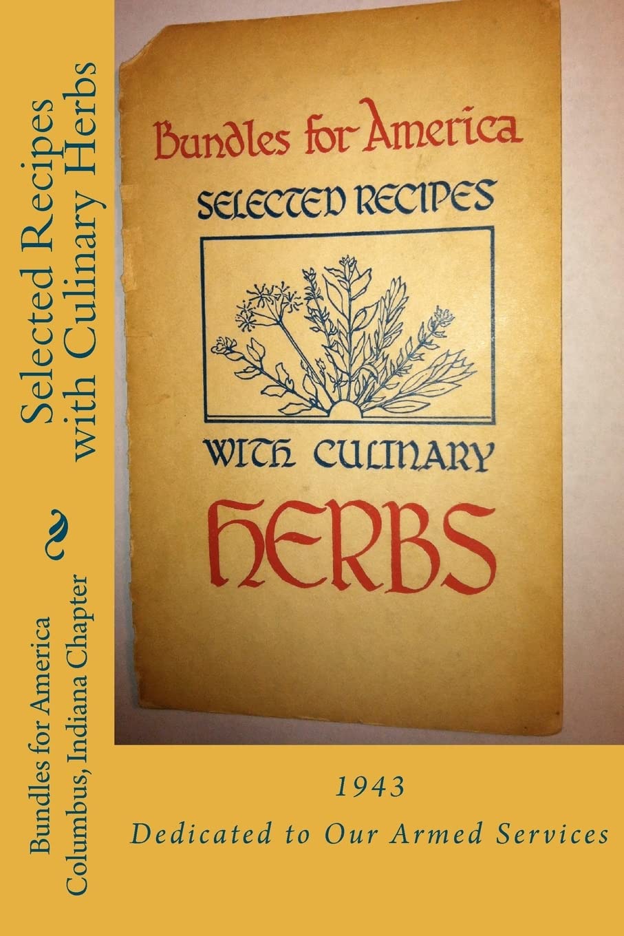 Selected Recipes with Culinary Herbs Cooking & Enjoying