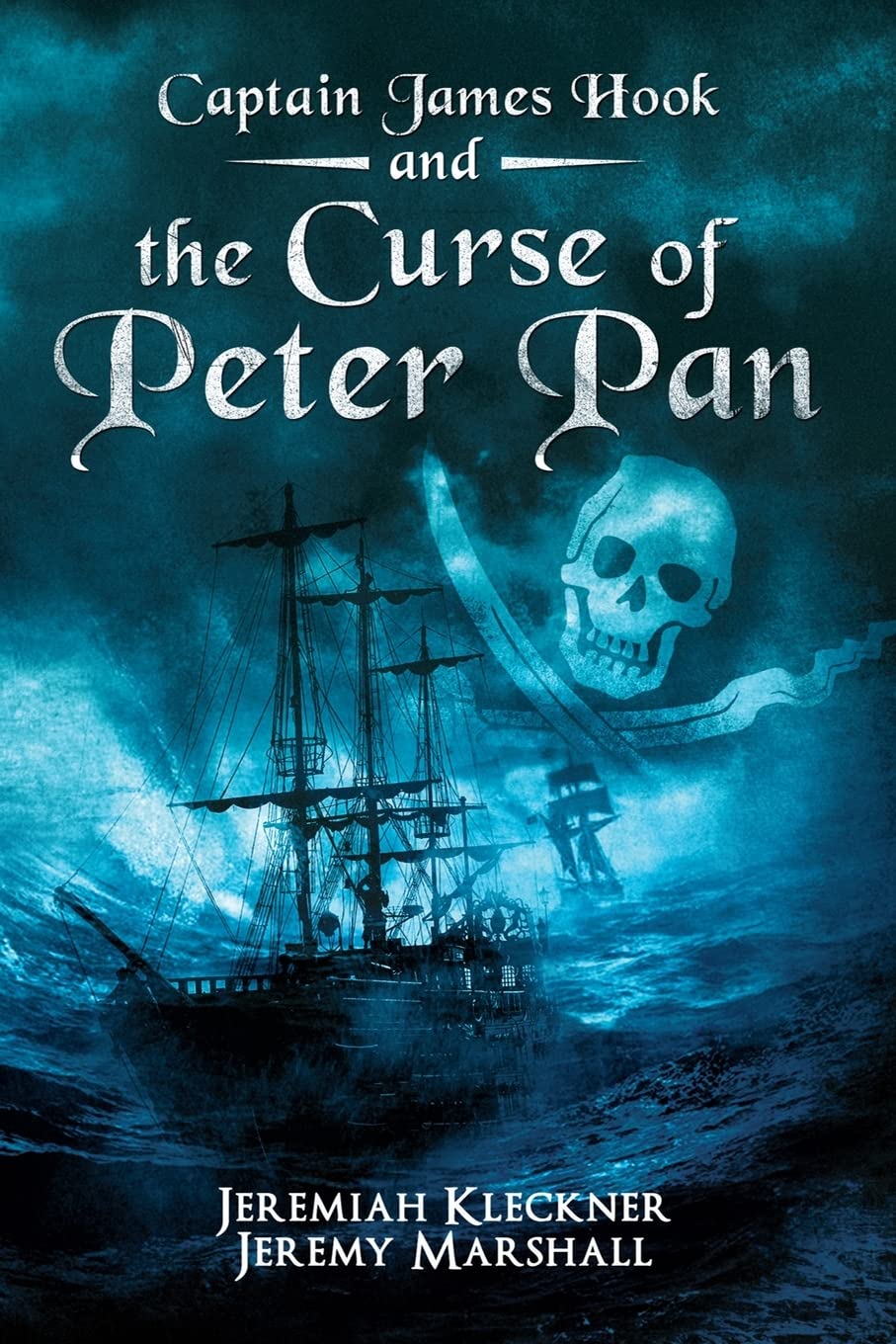 Captain James Hook and the Curse of Peter Pan Action & Adventure