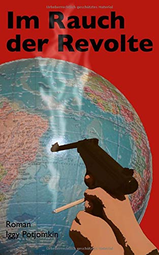 Im Rauch der Revolte Contemporary literature