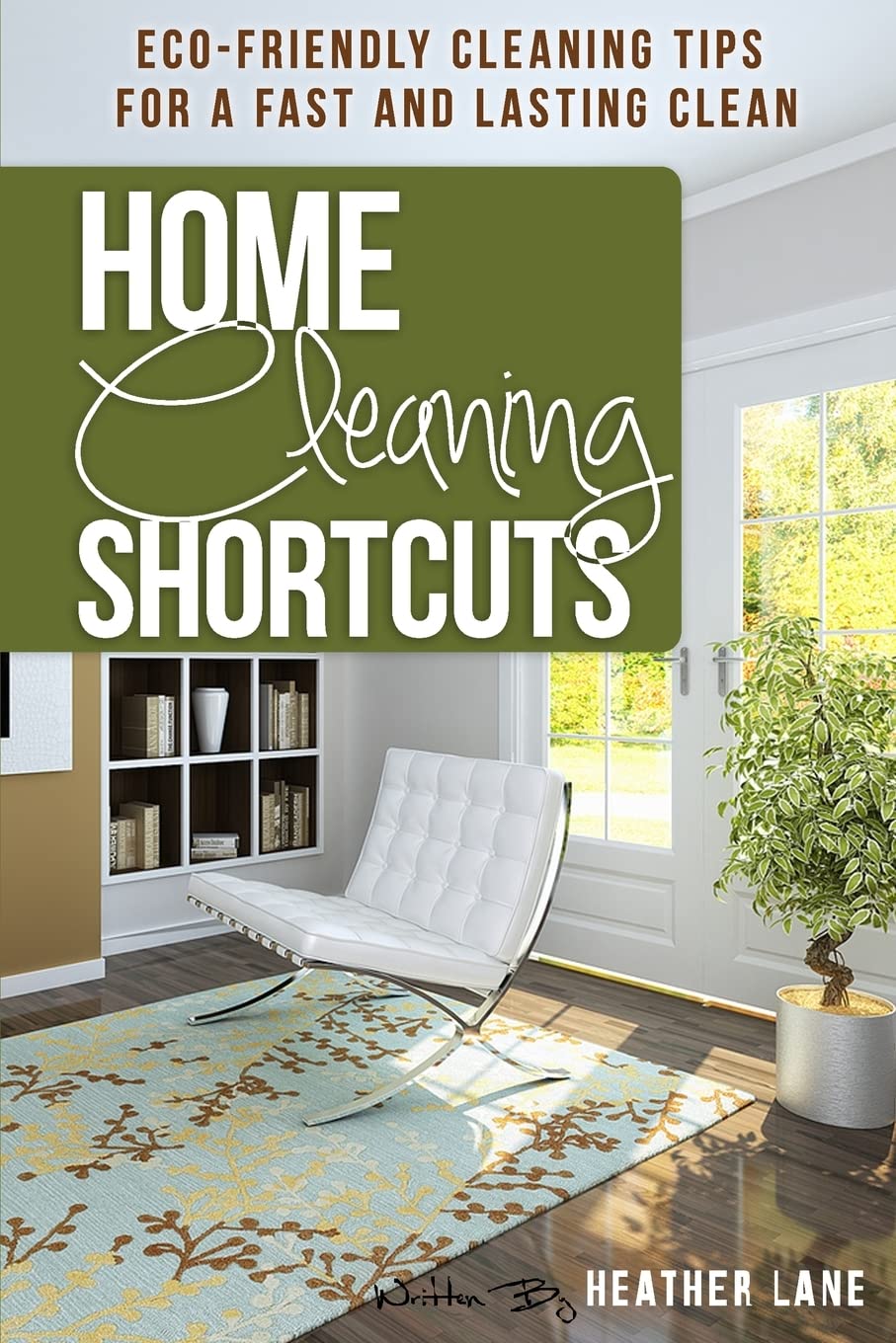 Home Cleaning Shortcuts: Eco-Friendly Cleaning Tips for a Fast and Lasting Clean Hobbies & Crafts