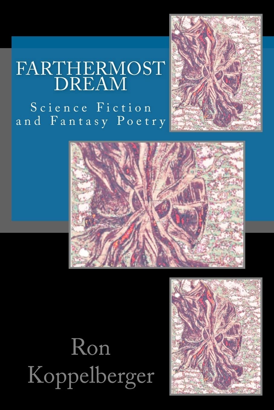 Farthermost Dream: Science Fiction and Fantasy Poetry Poetry