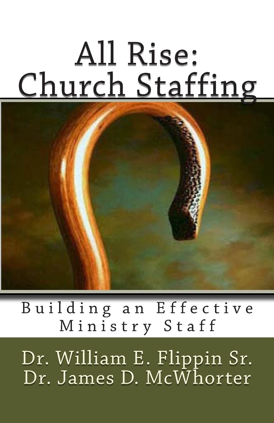 All Rise: Church Staffing: Building an Effective Ministry Staff Religion & Esotericism