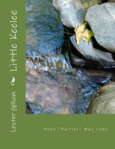 Little Keelee: Fairy's May Come Fairy Tales & Legends
