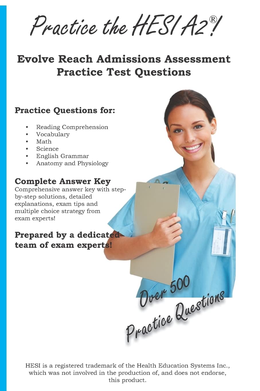 Practice the HESI A2: Practice Test Questions for the HESI A2 Medicine