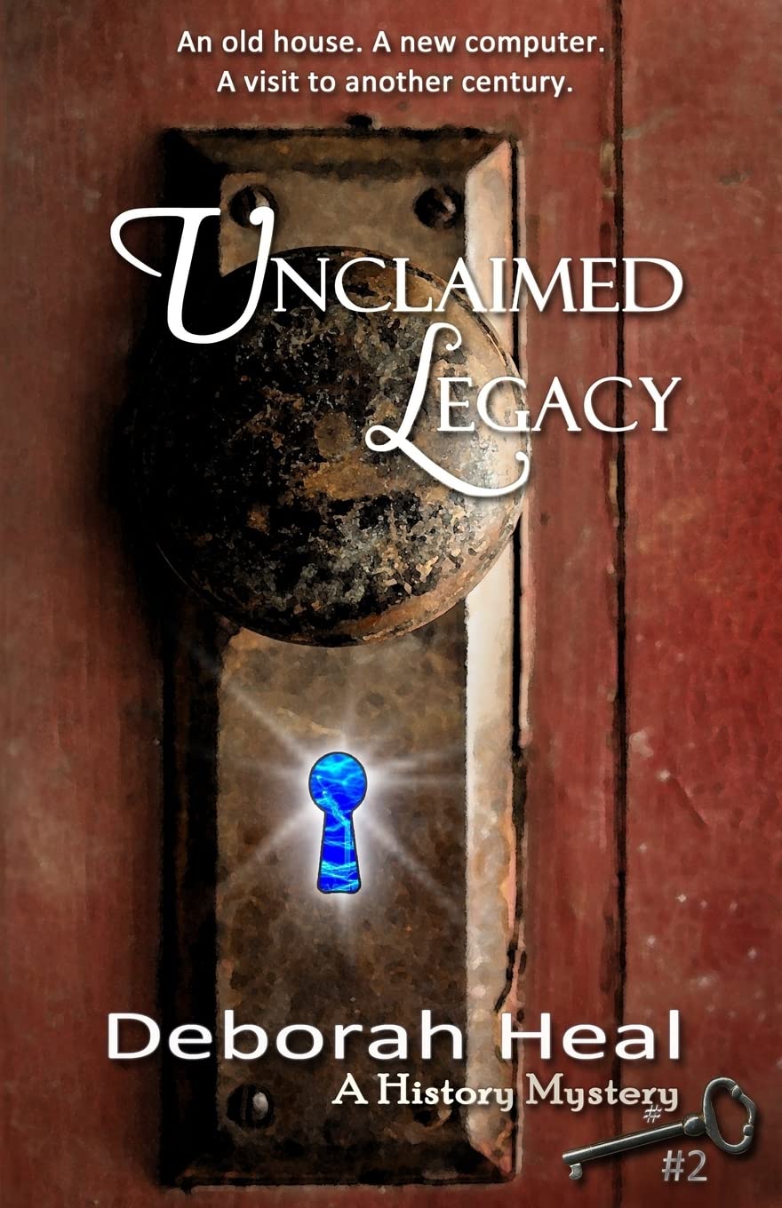 Unclaimed Legacy: Book 2 in the History Mystery Series Fantasy & Sci-Fi