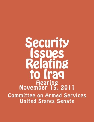 Security Issues Relating to Iraq Politics & History