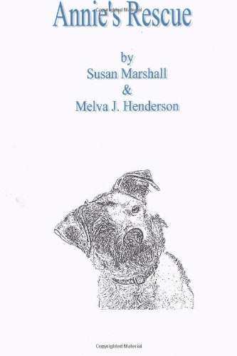 Annie's Rescue: A Dog's Story Pets