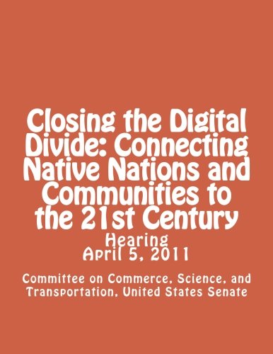Closing the Digital Divide: Connecting Native Nations and Communities to the 21st Century Social Sciences