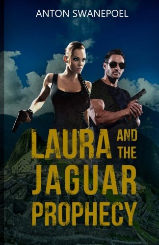 Laura and The Jaguar Prophecy Action & Adventure