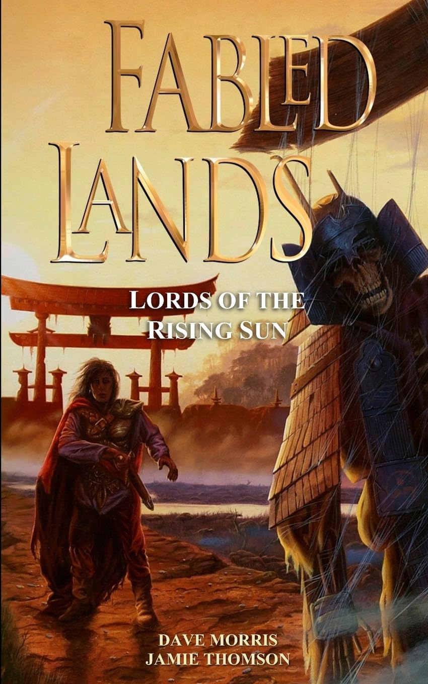 Fabled Lands : Lords of the Rising Sun Leisure & Fun