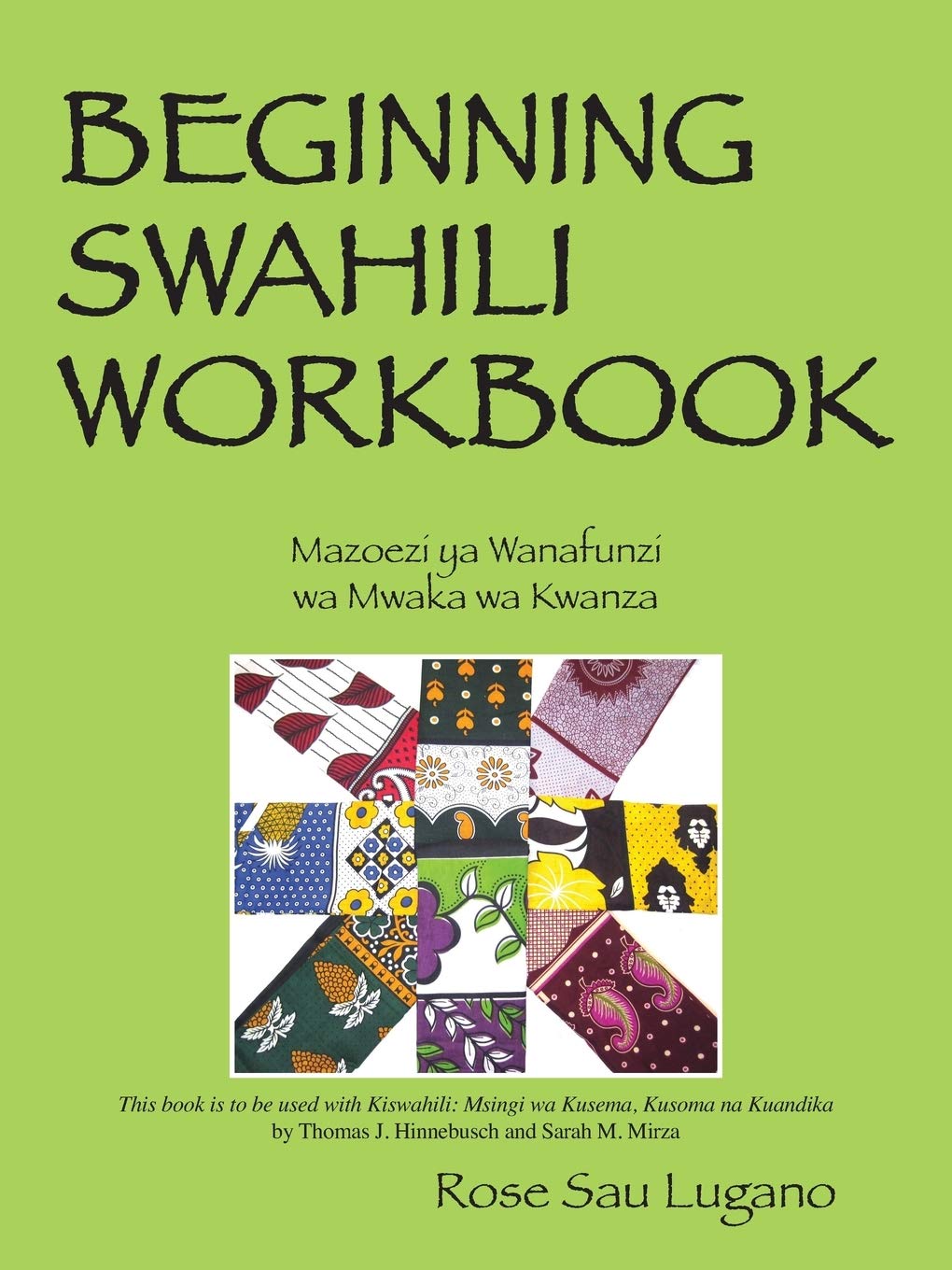 Beginning Swahili Workbook: Mazoezi YA Wanafunzi Wa Mwaka Wa Kwanza Foreign Languages ​​& Dictionaries