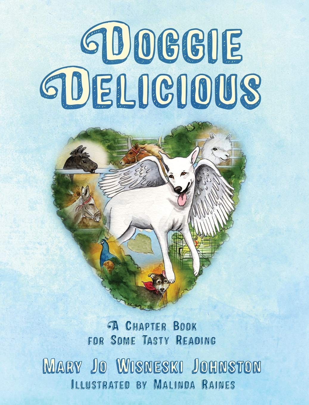 Doggie Delicious: A Chapter Book for Some Tasty Reading Novels & Short Stories