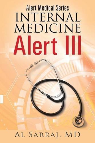 Alert Medical Series: Internal Medicine Alert III Medicine