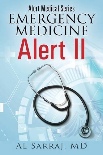 Alert Medical Series: Emergency Medicine Alert II Medicine