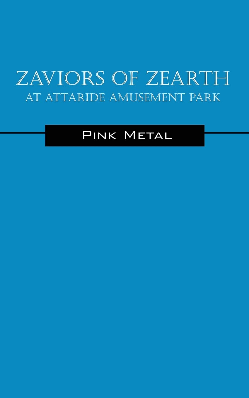 Zaviors of Zearth: At Attaride Amusement Park Parents & Children