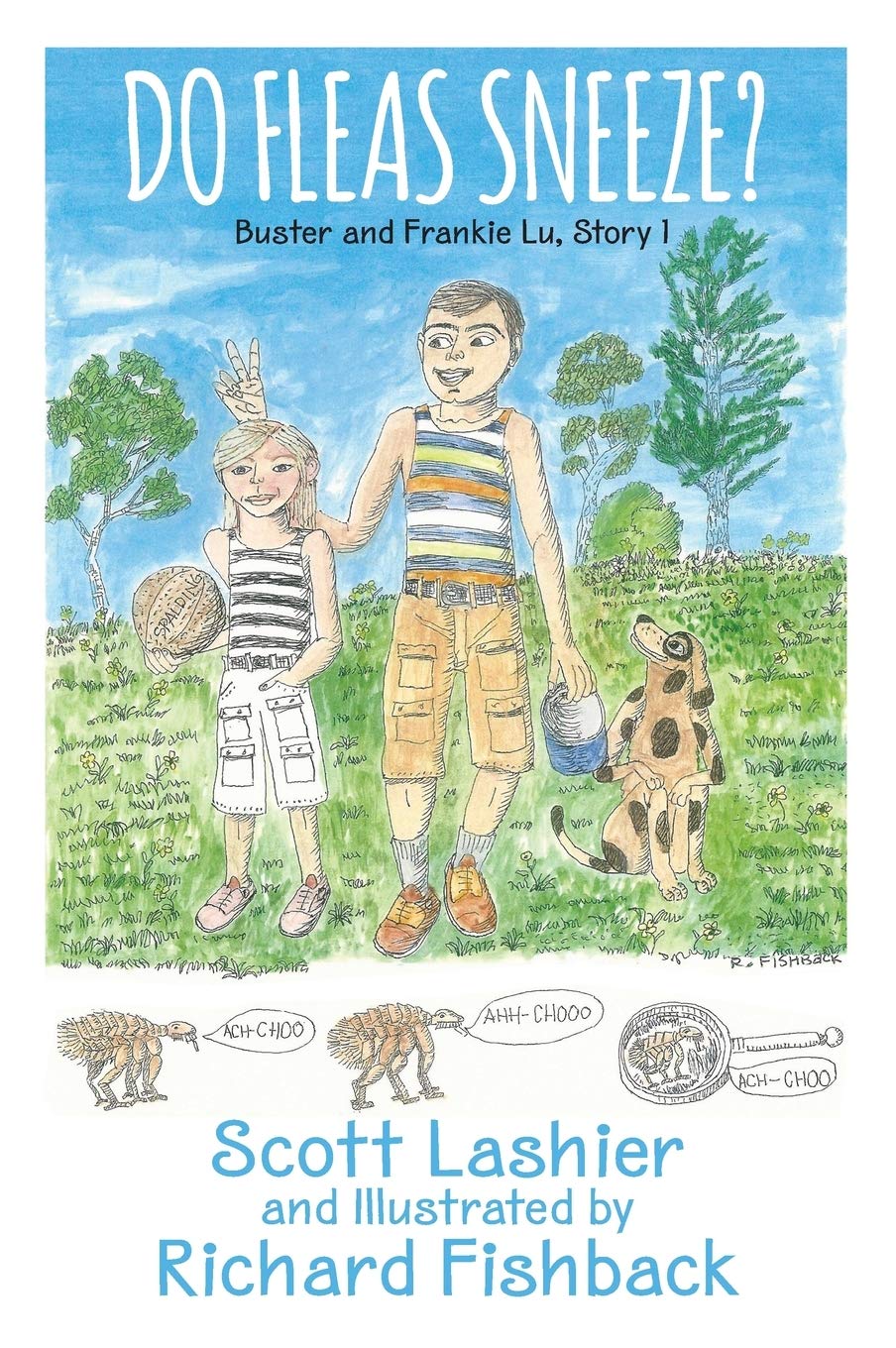 Do Fleas Sneeze? Buster and Frankie Lu, Story 1 Novels & Short Stories