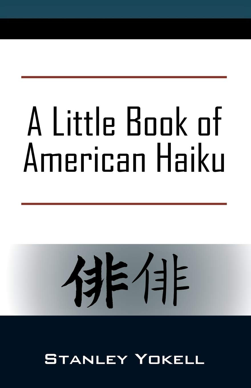 A Little Book of American Haiku Poetry