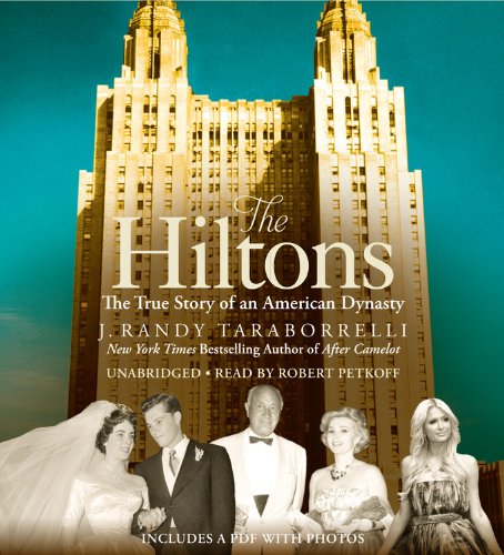 The Hiltons: The True Story of an American Dynasty Art & Literature