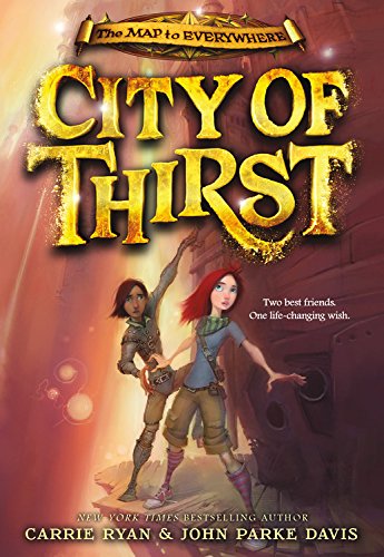 City of Thirst: Library Edition (Map to Everywhere) Non-fiction