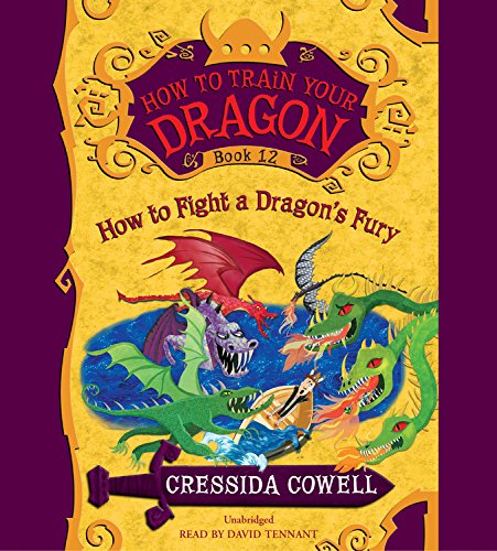 How to Fight a Dragon's Fury: Library Edition (How to Train Your Dragon, Band 12) Fairy Tales & Legends