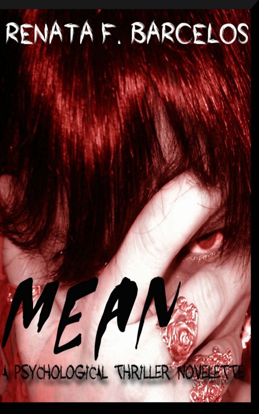 MEAN: A psychological thriller novelette Parents & Children