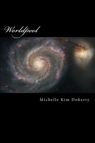 Worldpool: or, A Small Collection of Anecdotes from My Life Philosophy