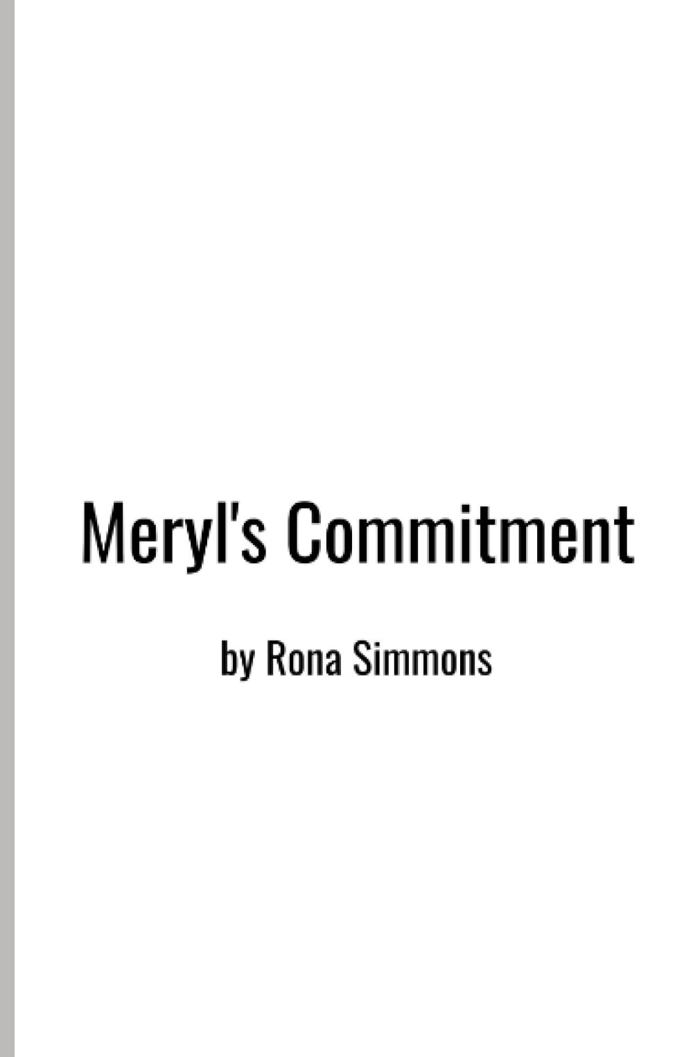 Meryl's Commitment Contemporary literature