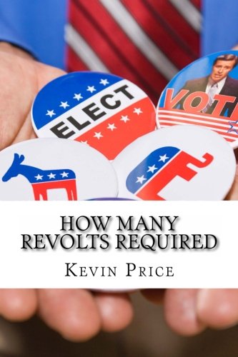 How Many Revolts Required Politics & History